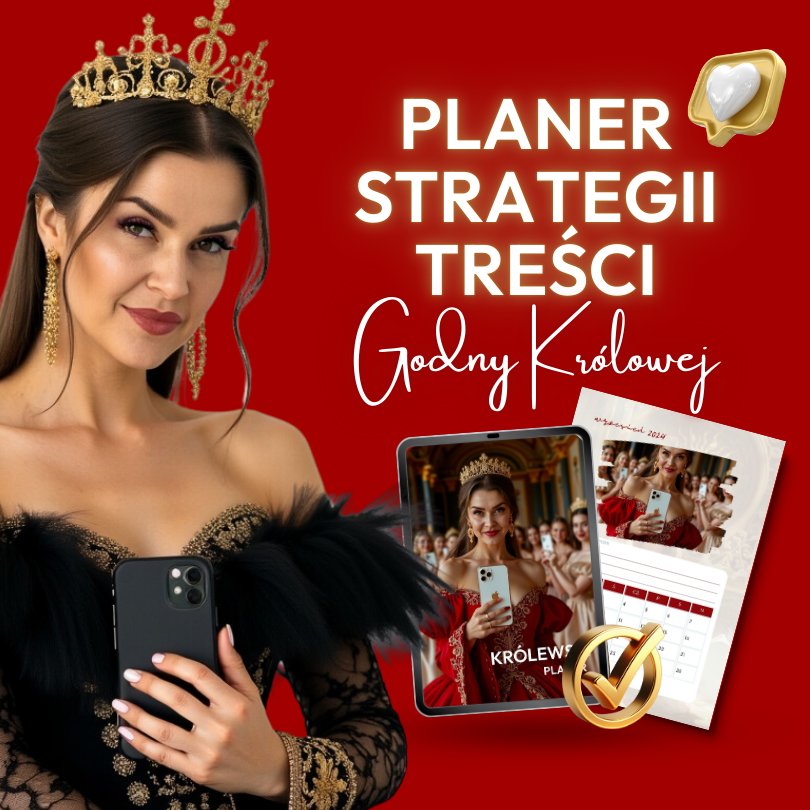 Planer Strategii Treści Godny Królowej