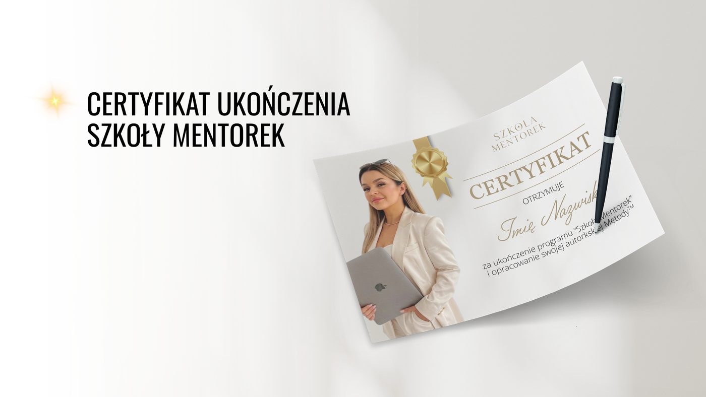 Certyfikat ukończenia Szkoły Mentorek